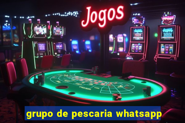 grupo de pescaria whatsapp